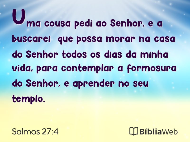 Salmos 27:4 em imagem para compartilhar