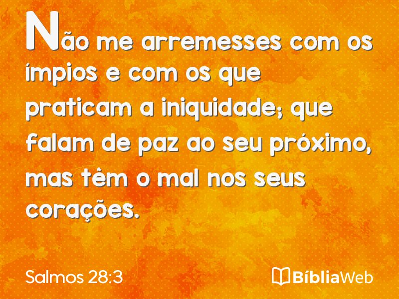 Salmos 28:3 em imagem para compartilhar