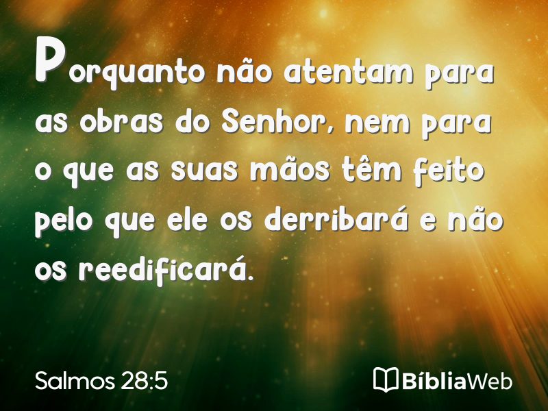 Salmos 28:5 em imagem para compartilhar
