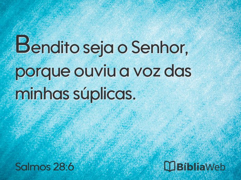 Salmos 28:6 em imagem para compartilhar