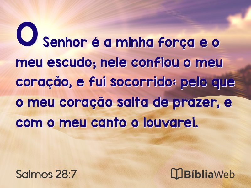 Salmos 28:7 em imagem para compartilhar