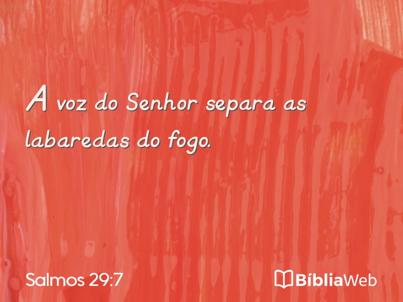 Salmos 29:7 em imagem para compartilhar