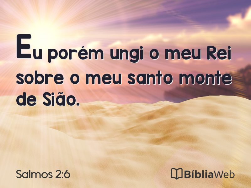 Salmos 2:6 em imagem para compartilhar
