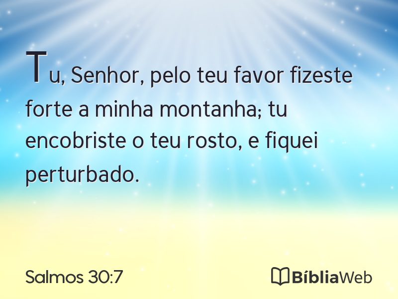 Salmos 30:7 em imagem para compartilhar