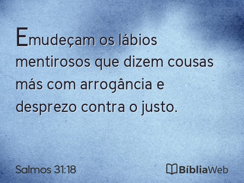 Salmos 31:18 em imagem para compartilhar