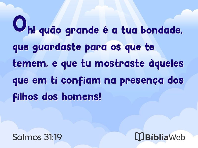 Salmos 31:19 em imagem para compartilhar