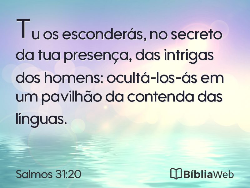 Salmos 31:20 em imagem para compartilhar