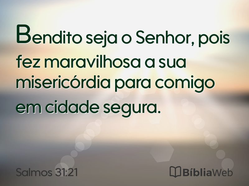 Salmos 31:21 em imagem para compartilhar