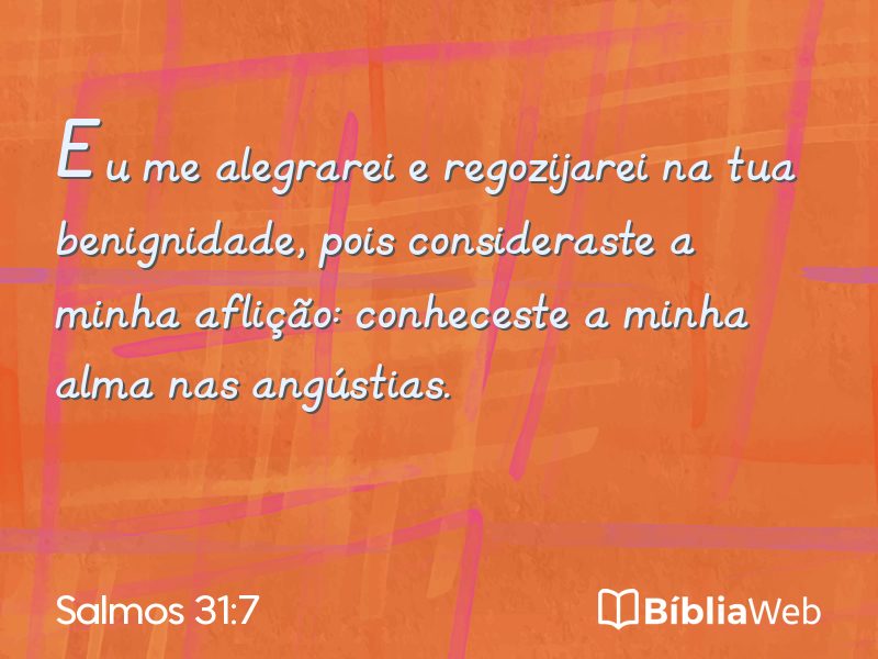 Salmos 31:7 em imagem para compartilhar