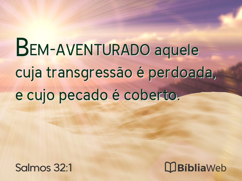 Salmos 32:1 em imagem para compartilhar