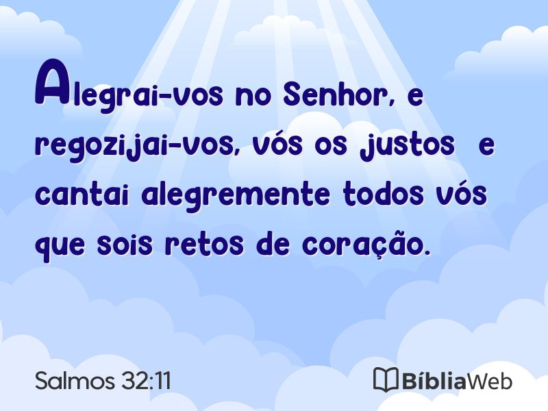 Salmos 32:11 em imagem para compartilhar