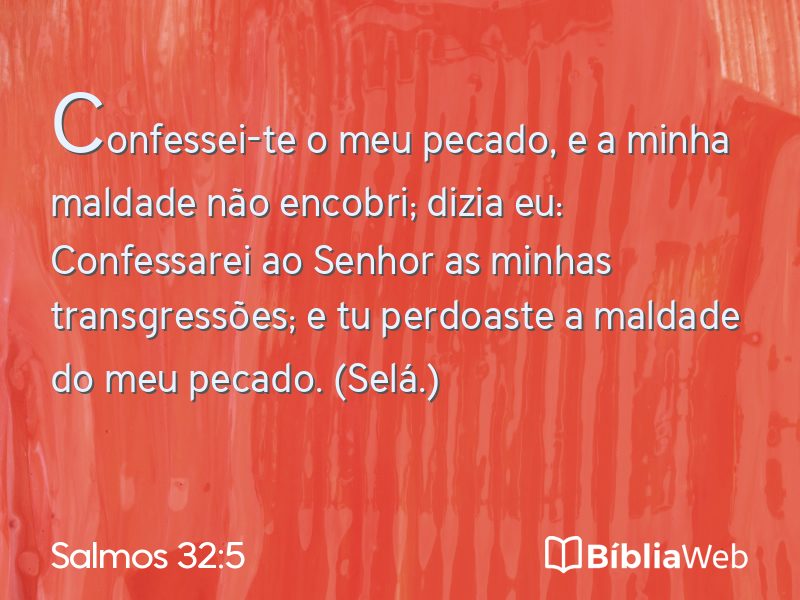 Salmos 32:5 em imagem para compartilhar
