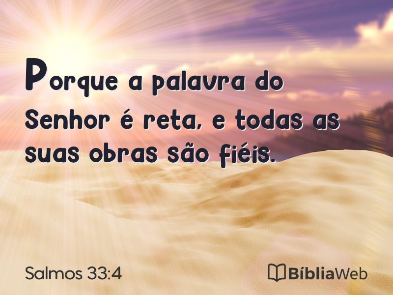 Salmos 33:4 em imagem para compartilhar