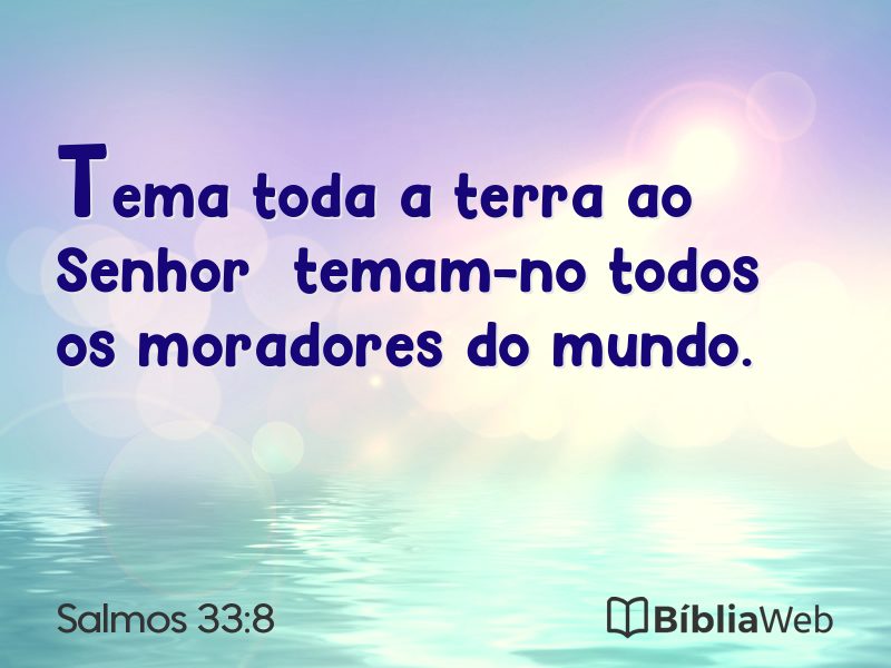 Salmos 33:8 em imagem para compartilhar