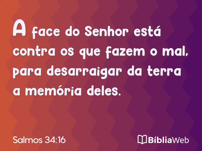 Salmos 34:16 em imagem para compartilhar