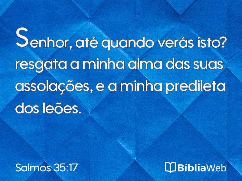 Salmos 35:17 em imagem para compartilhar