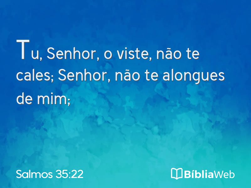 Salmos 35:22 em imagem para compartilhar