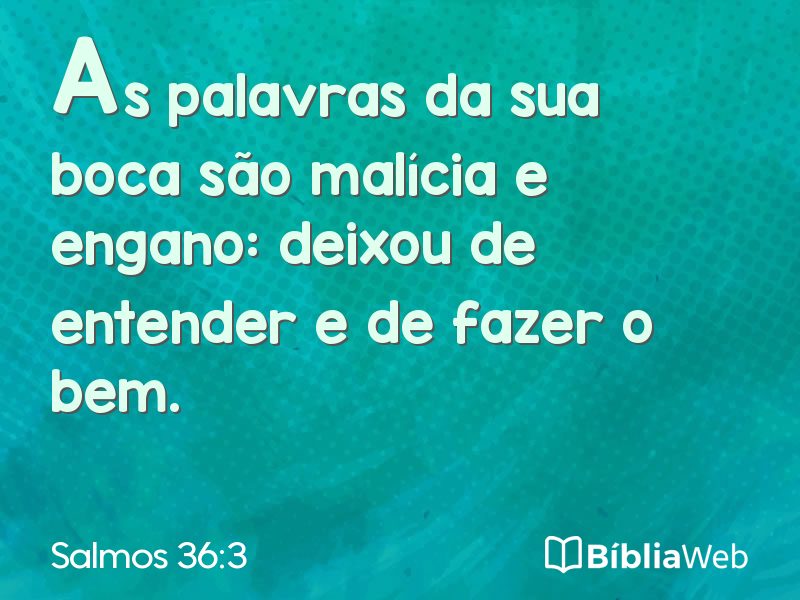 Salmos 36:3 em imagem para compartilhar