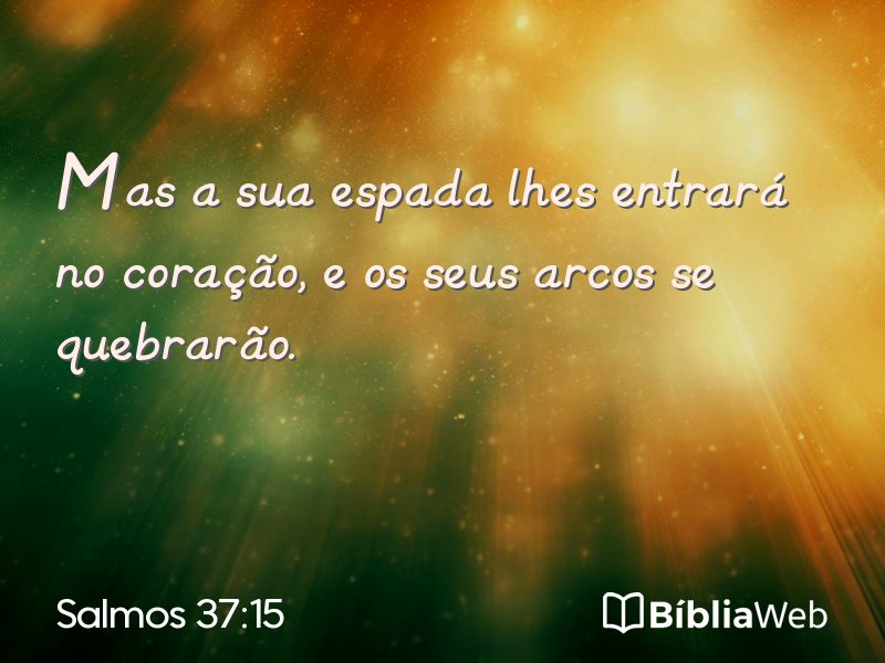 Salmos 37:15 em imagem para compartilhar