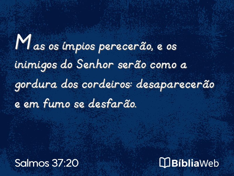 Salmos 37:20 em imagem para compartilhar