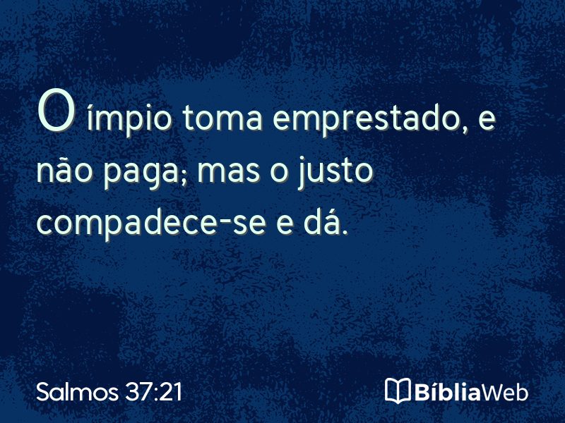 Salmos 37:21 em imagem para compartilhar