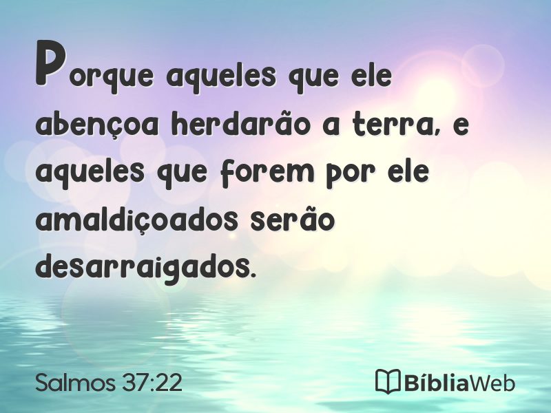 Salmos 37:22 em imagem para compartilhar