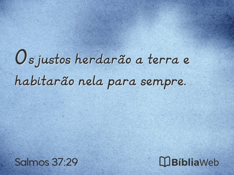 Salmos 37:29 em imagem para compartilhar