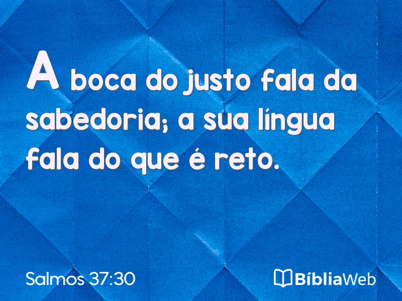 Salmos 37:30 em imagem para compartilhar