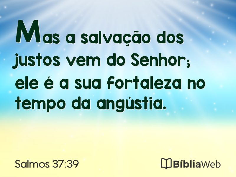 Salmos 37:39 em imagem para compartilhar