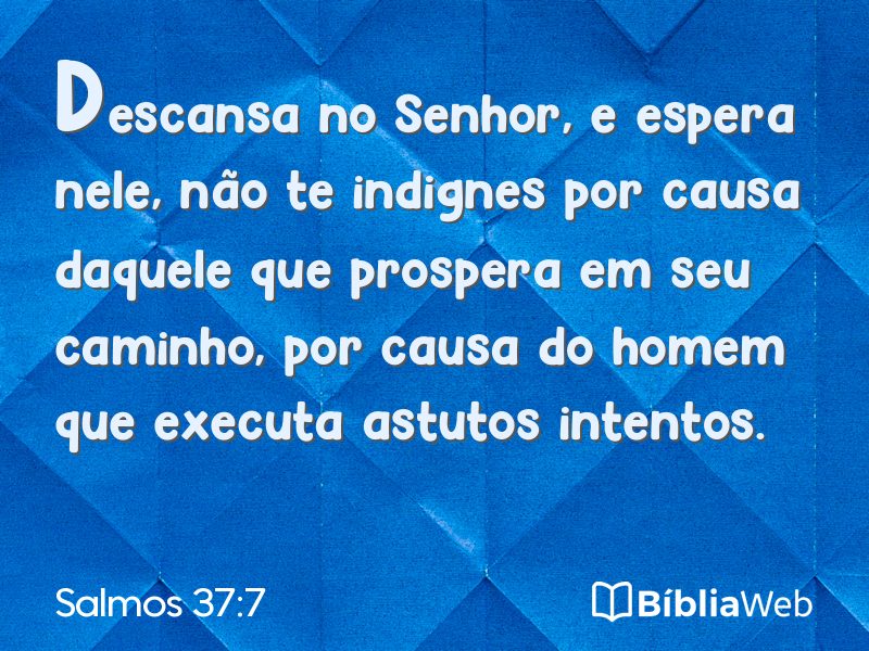 Salmos 37:7 em imagem para compartilhar