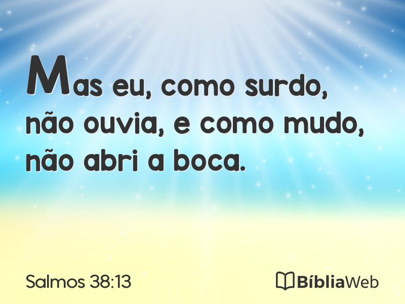 Salmos 38:13 em imagem para compartilhar