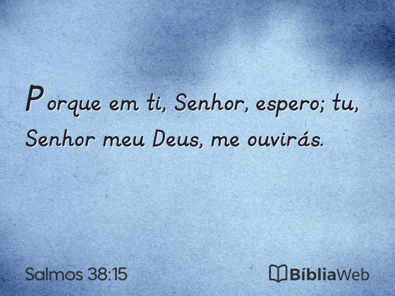 Salmos 38:15 em imagem para compartilhar