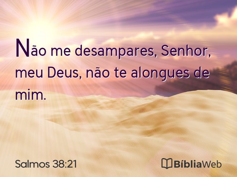 Salmos 38:21 em imagem para compartilhar