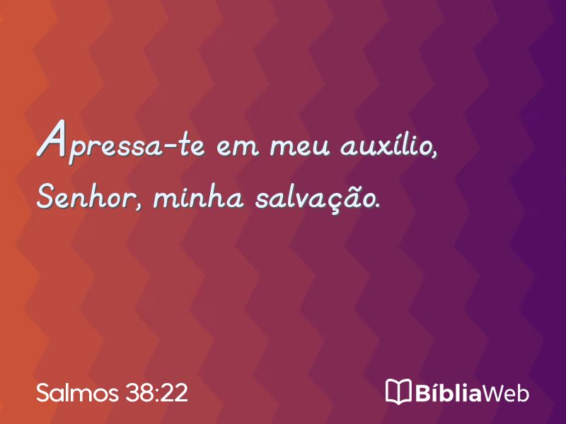 Salmos 38:22 em imagem para compartilhar