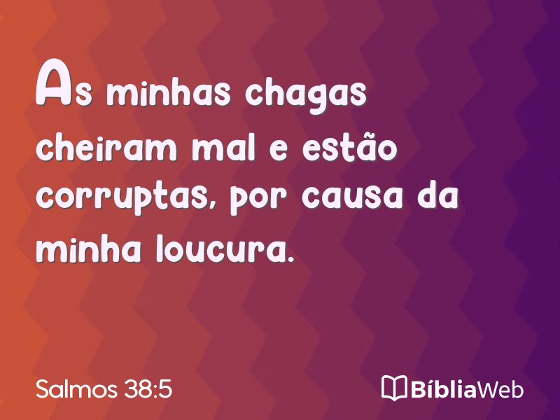 Salmos 38:5 em imagem para compartilhar