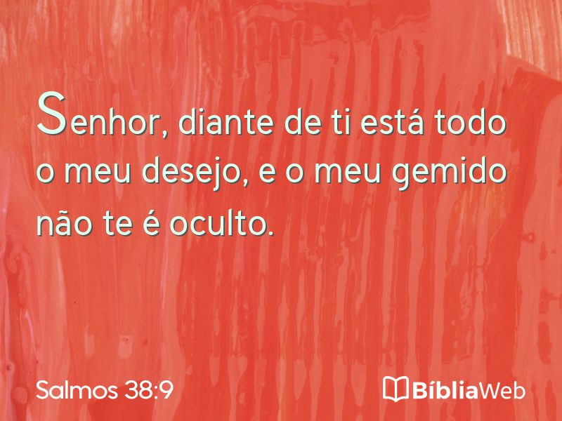 Salmos 38:9 em imagem para compartilhar