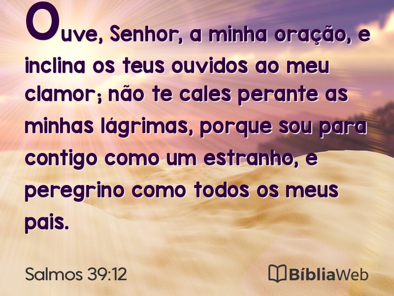 Salmos 39:12 em imagem para compartilhar
