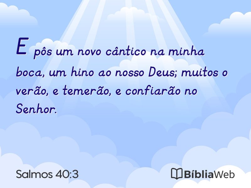 Salmos 40:3 em imagem para compartilhar