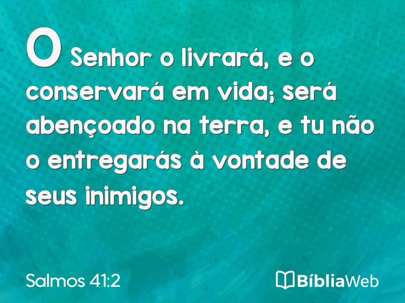 Salmos 41:2 em imagem para compartilhar
