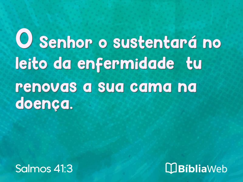 Salmos 41:3 em imagem para compartilhar
