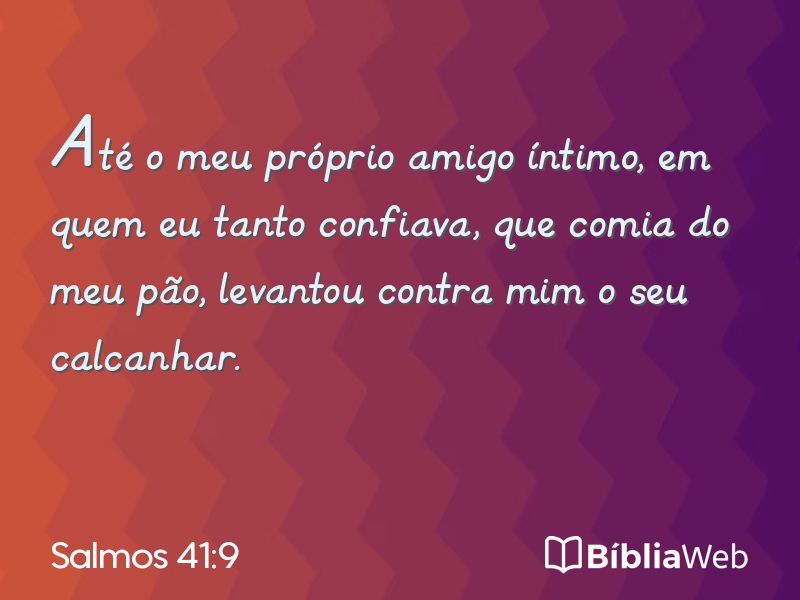 Salmos 41:9 em imagem para compartilhar
