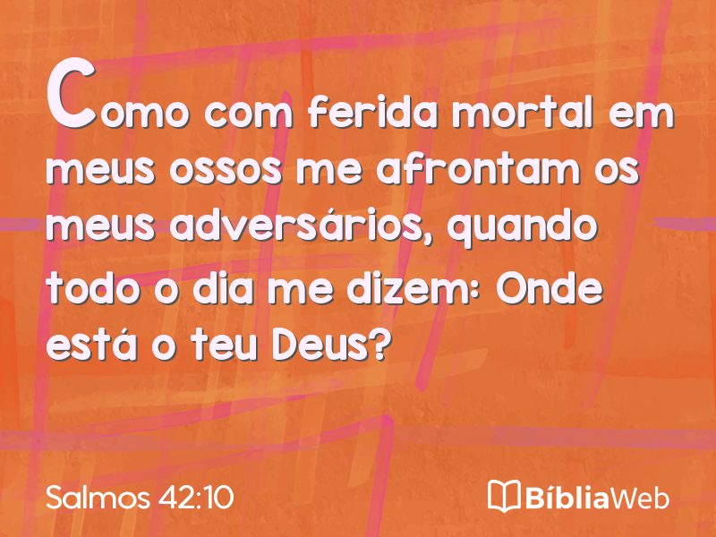 Salmos 42:10 em imagem para compartilhar