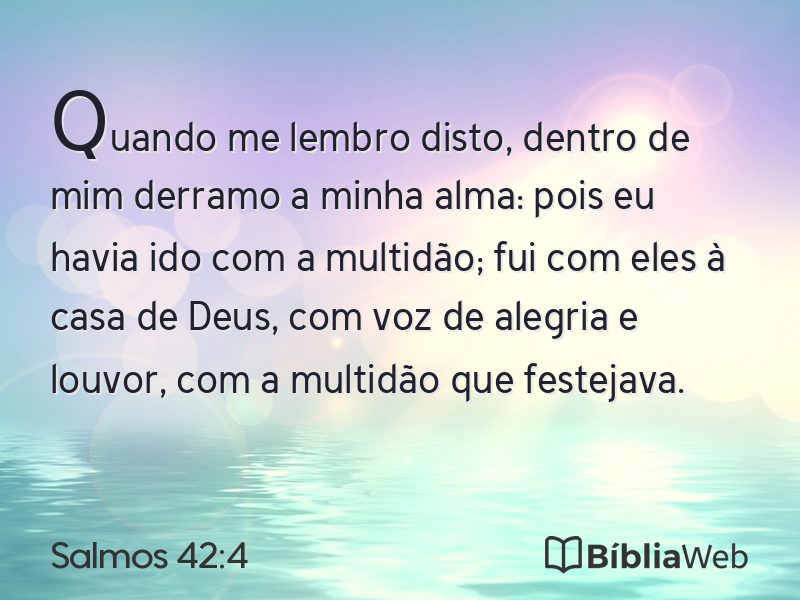 Salmos 42:4 em imagem para compartilhar