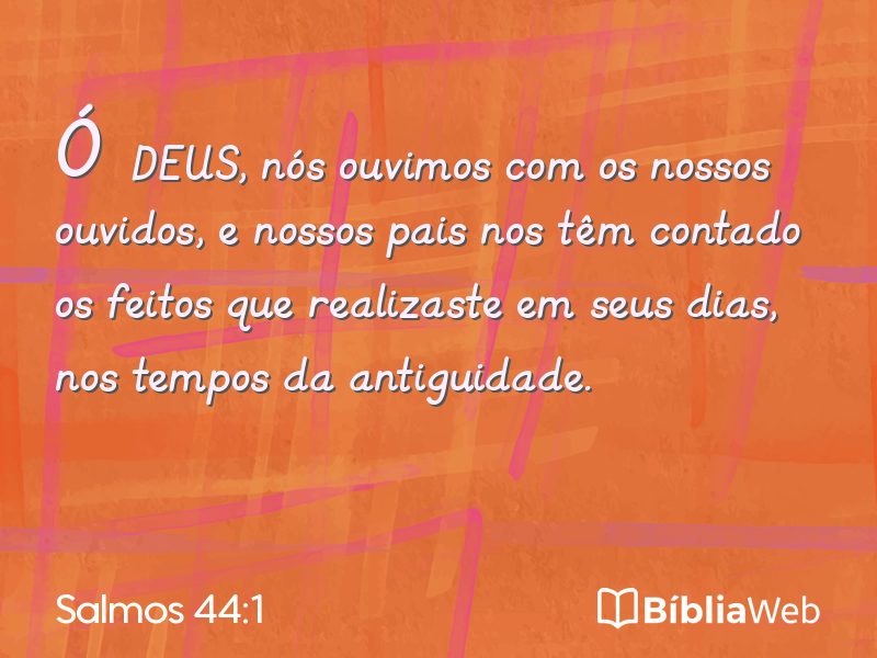 Salmos 44:1 em imagem para compartilhar