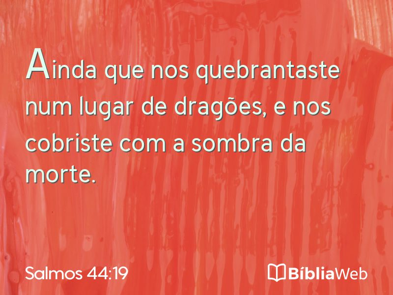 Salmos 44:19 em imagem para compartilhar