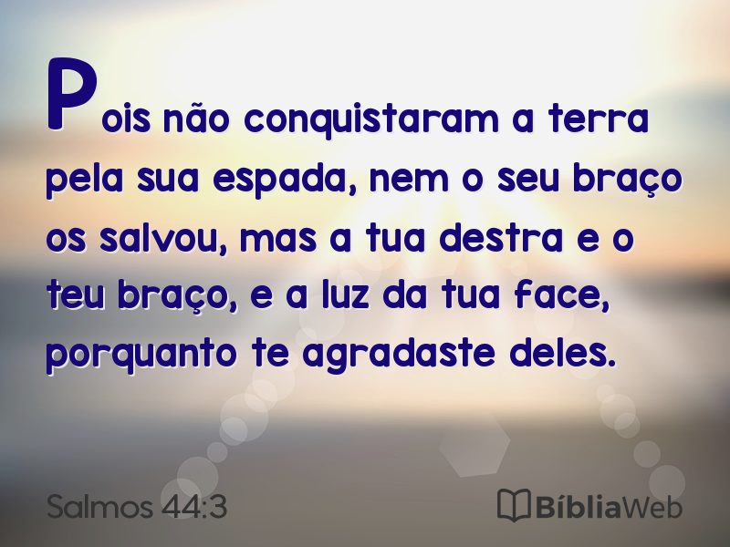 Salmos 44:3 em imagem para compartilhar
