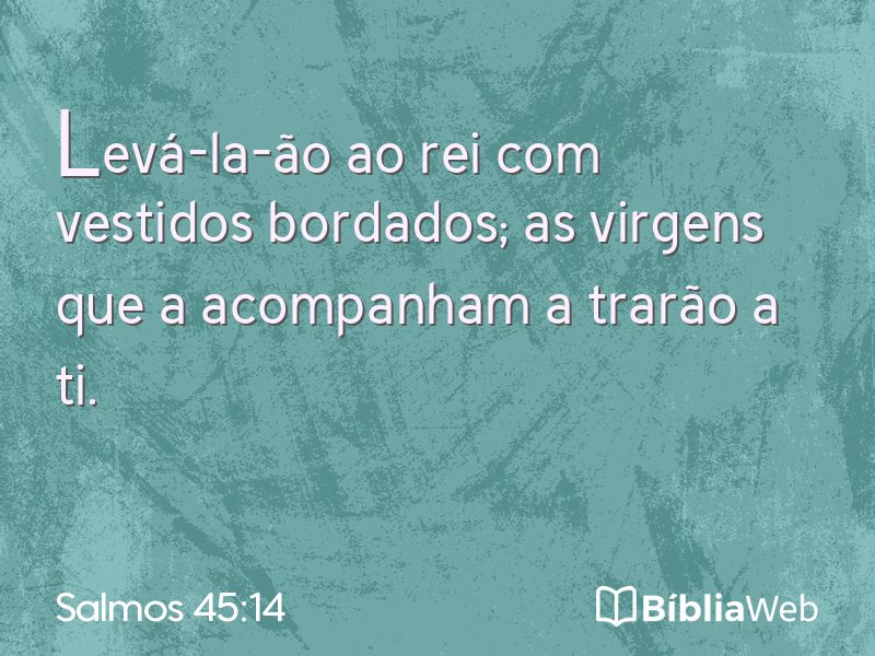 Salmos 45:14 em imagem para compartilhar
