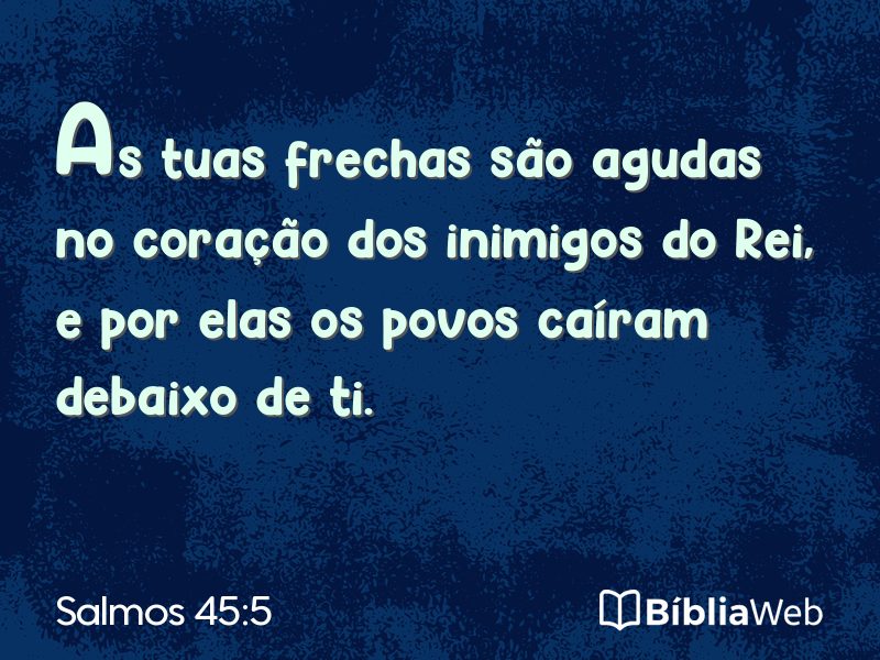 Salmos 45:5 em imagem para compartilhar