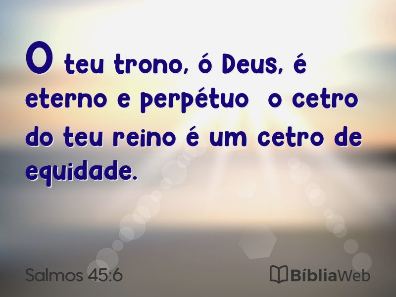 Salmos 45:6 em imagem para compartilhar