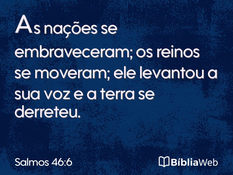 Salmos 46:6 em imagem para compartilhar